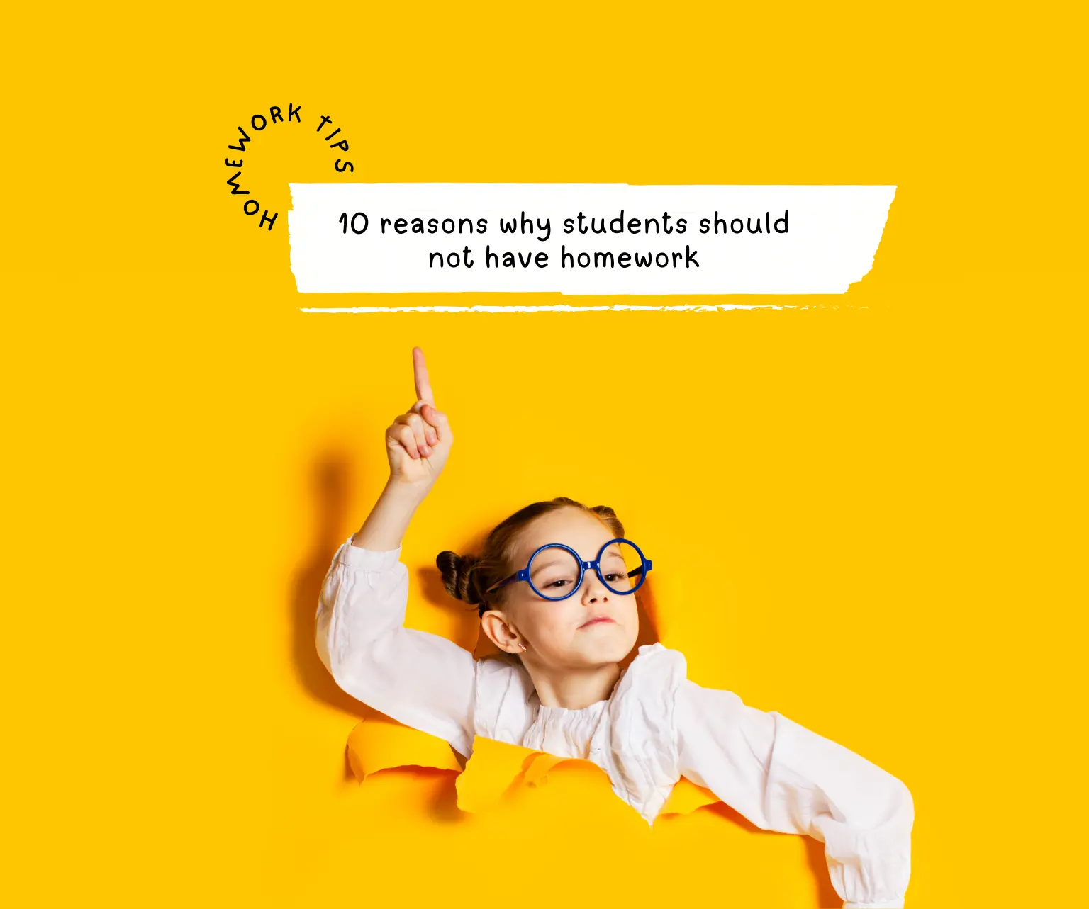 10 reasons why students should not have homework